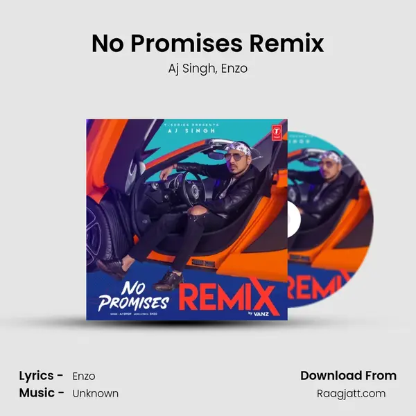 No Promises Remix(Remix By Vanz) mp3 song