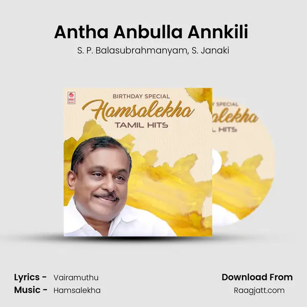 Antha Anbulla Annkili (From 