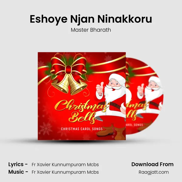 Eshoye Njan Ninakkoru mp3 song