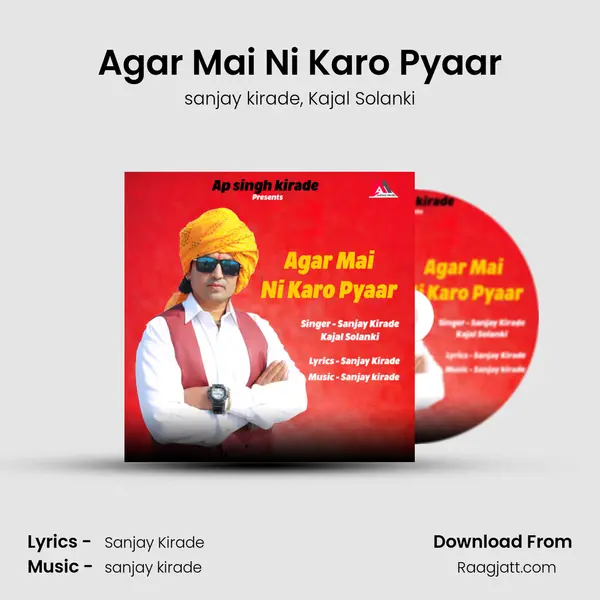 Agar Mai Ni Karo Pyaar mp3 song