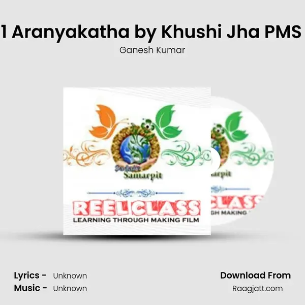 Episode 1 Aranyakatha by Khushi Jha PMS Class 10 mp3 song