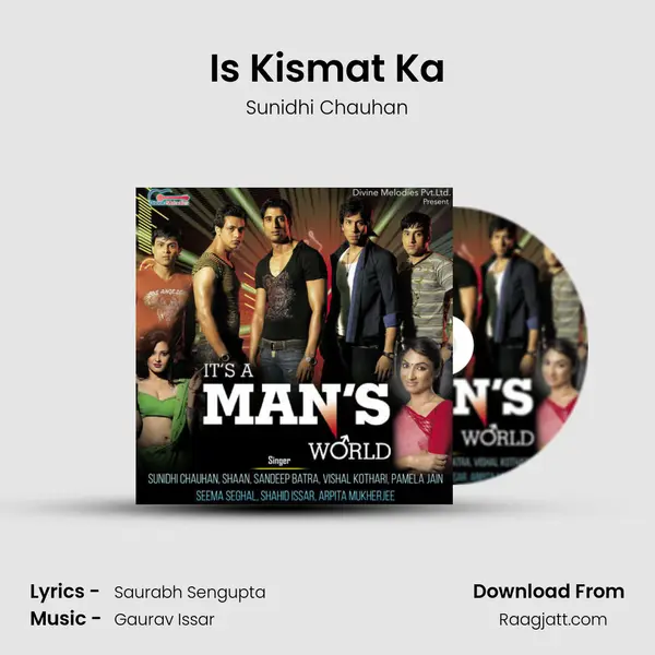 Is Kismat Ka - Sunidhi Chauhan mp3 song