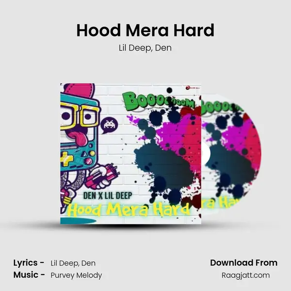 Hood Mera Hard - Lil Deep album cover 