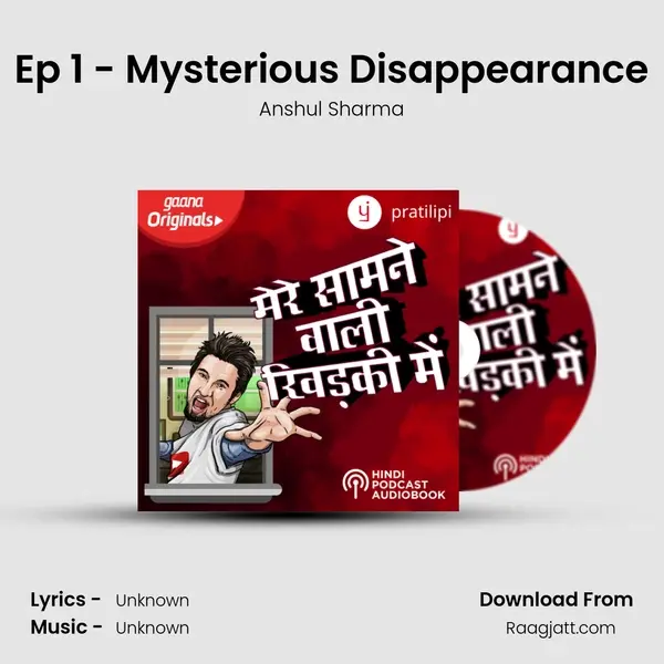 Ep 1 - Mysterious Disappearance mp3 song