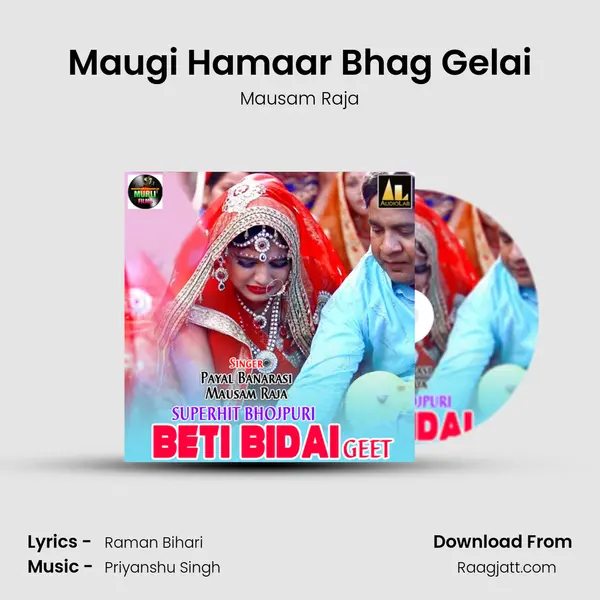 Maugi Hamaar Bhag Gelai - Mausam Raja album cover 