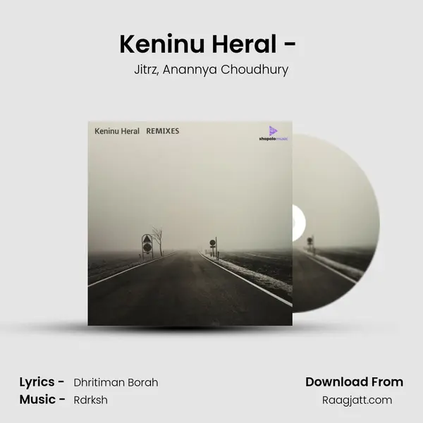 Keninu Heral - (Rdrksh Remix) mp3 song