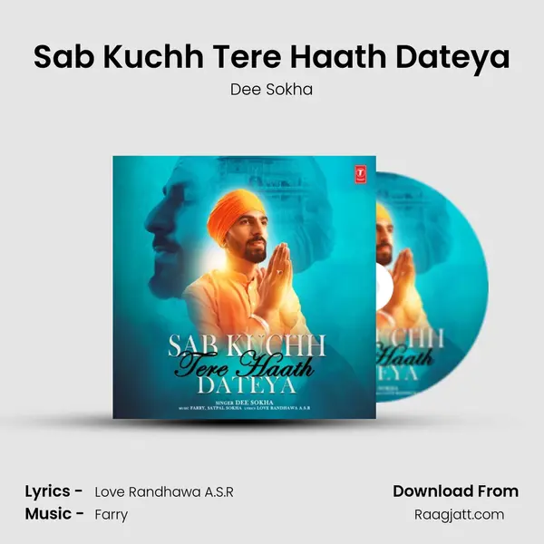 Sab Kuchh Tere Haath Dateya mp3 song