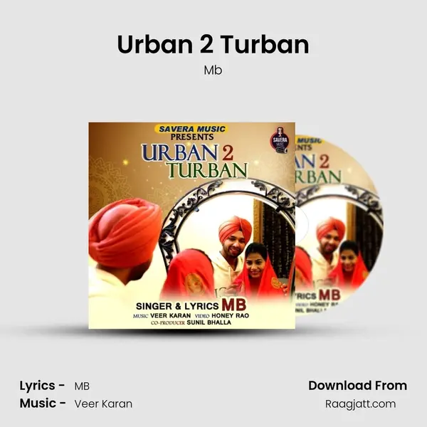 Urban 2 Turban mp3 song