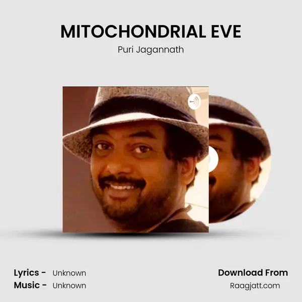 MITOCHONDRIAL EVE mp3 song