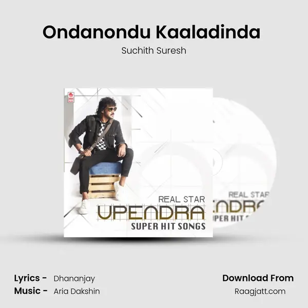 Ondanondu Kaaladinda (From I Love You) mp3 song