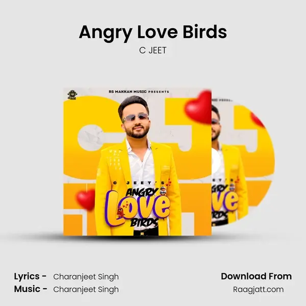 Angry Love Birds - C JEET album cover 