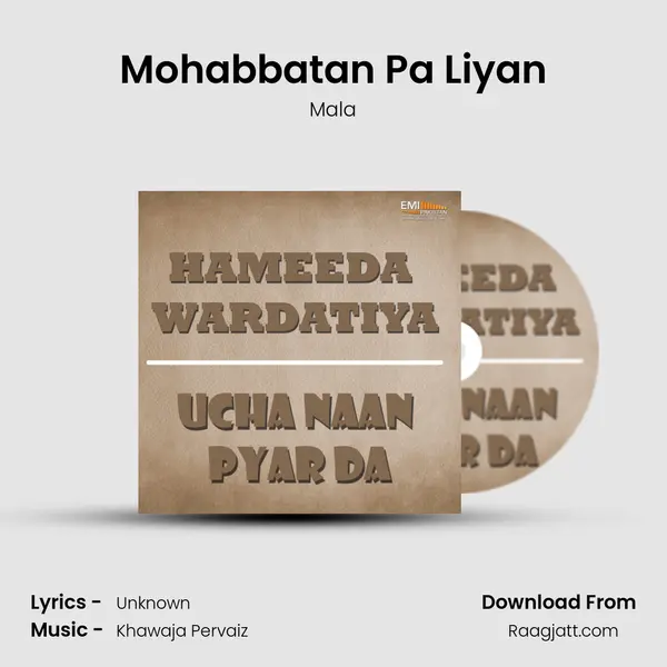 Mohabbatan Pa Liyan - Mala album cover 