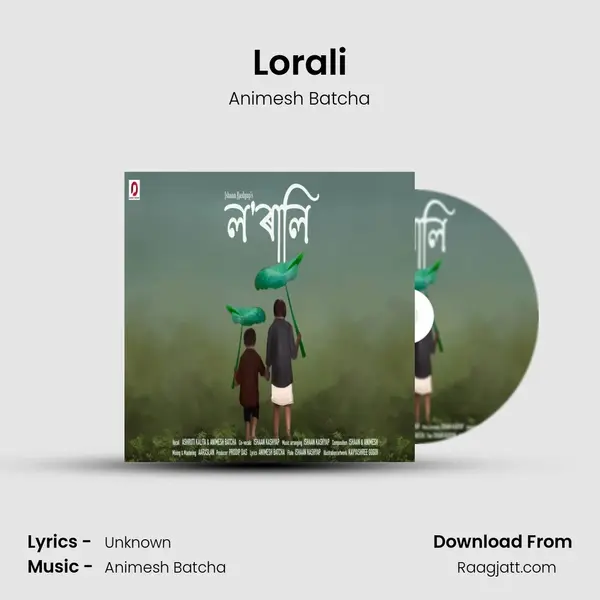 Lorali - Animesh Batcha mp3 song