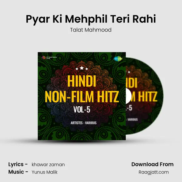 Pyar Ki Mehphil Teri Rahi - Talat Mahmood album cover 