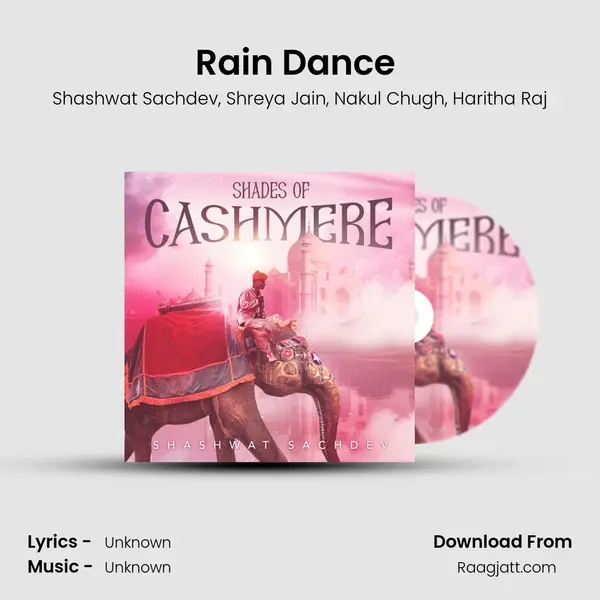 Rain Dance (Barsan Laagi) - Shashwat Sachdev album cover 