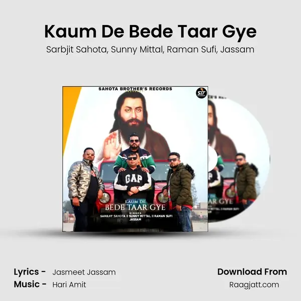 Kaum De Bede Taar Gye mp3 song