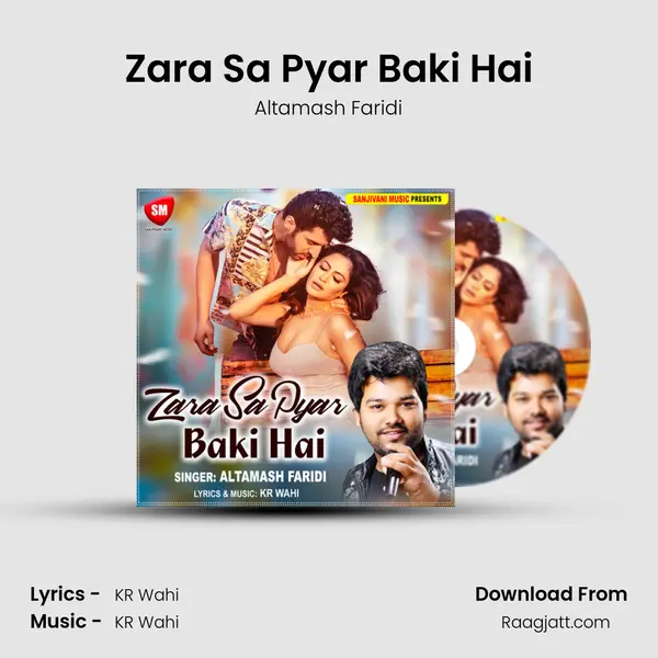 Zara Sa Pyar Baki Hai mp3 song