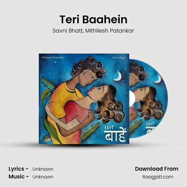 Teri Baahein - Savni Bhatt album cover 