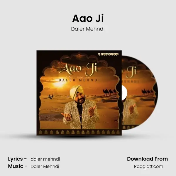 Aao Ji - Daler Mehndi album cover 