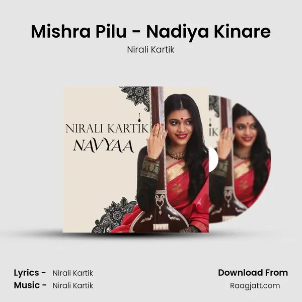 Mishra Pilu - Nadiya Kinare mp3 song