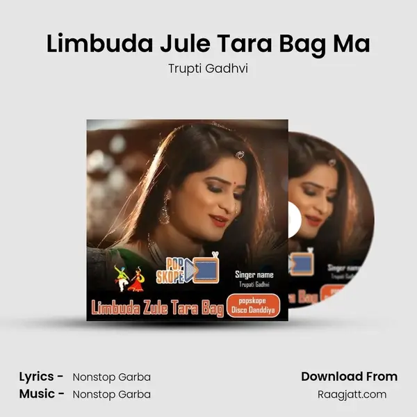 Limbuda Jule Tara Bag Ma - Trupti Gadhvi album cover 