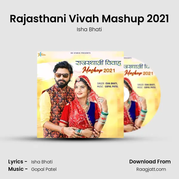 Rajasthani Vivah Mashup 2021 mp3 song