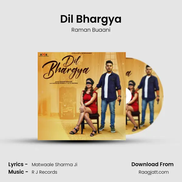 Dil Bhargya mp3 song