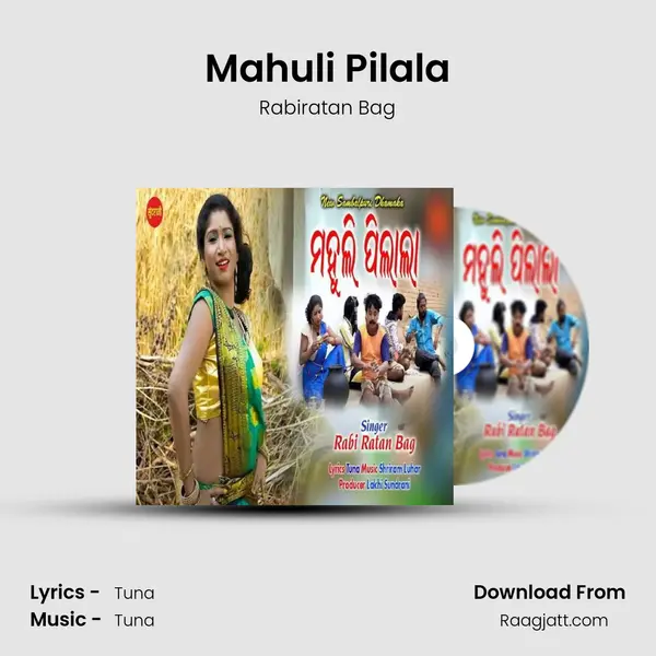 Mahuli Pilala mp3 song