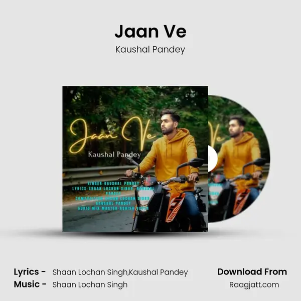 Jaan Ve - Kaushal Pandey album cover 