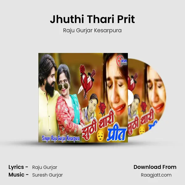 Jhuthi Thari Prit mp3 song