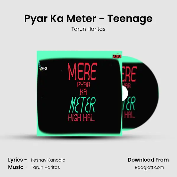 Pyar Ka Meter - Teenage mp3 song