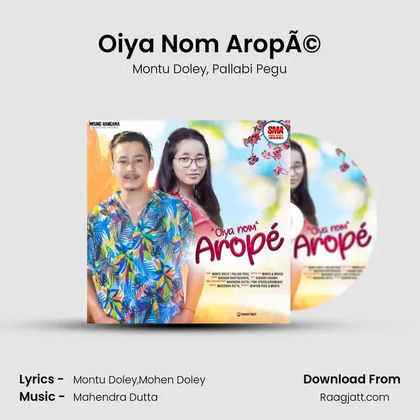 Oiya Nom AropÃ© mp3 song