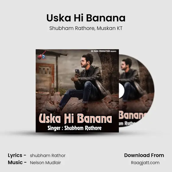 Uska Hi Banana - Shubham Rathore album cover 