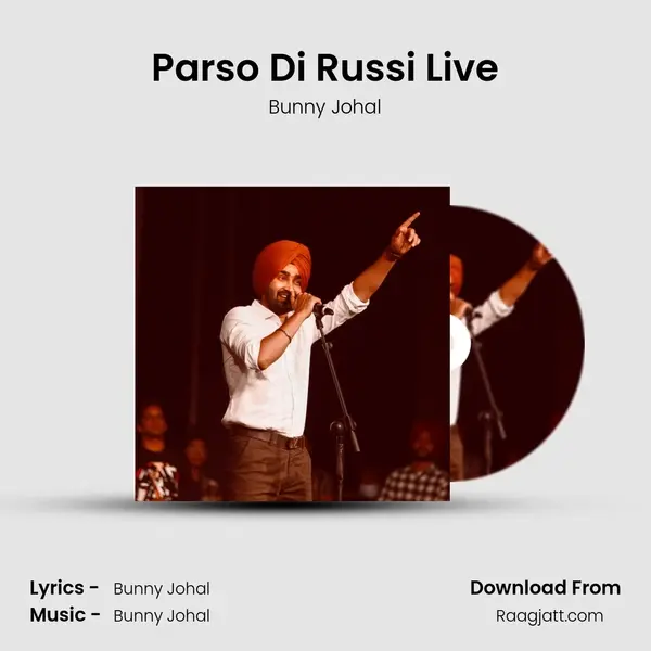 Parso Di Russi Live - Bunny Johal album cover 