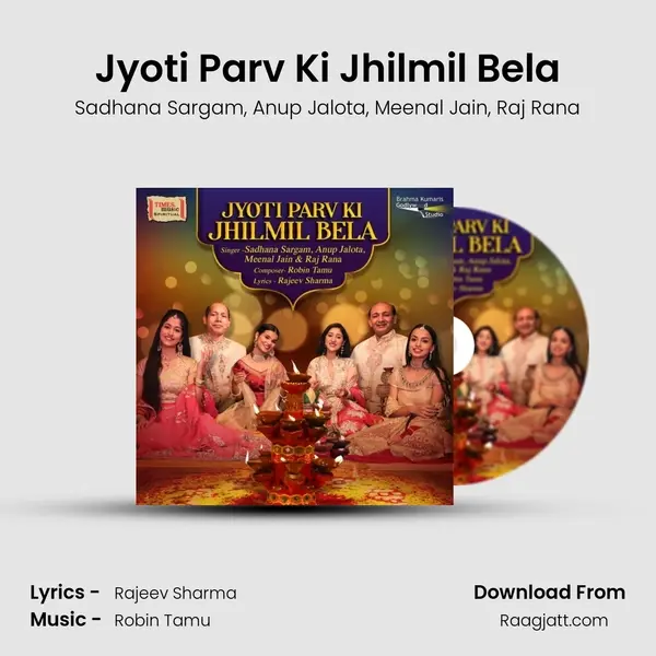 Jyoti Parv Ki Jhilmil Bela mp3 song