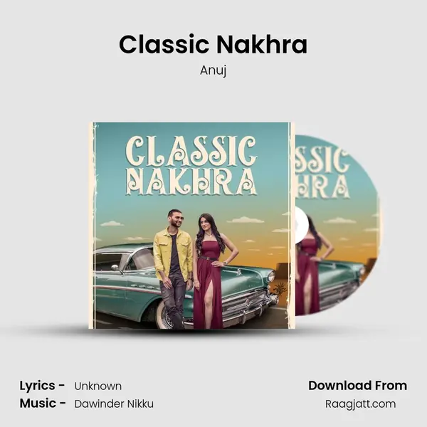 Classic Nakhra mp3 song