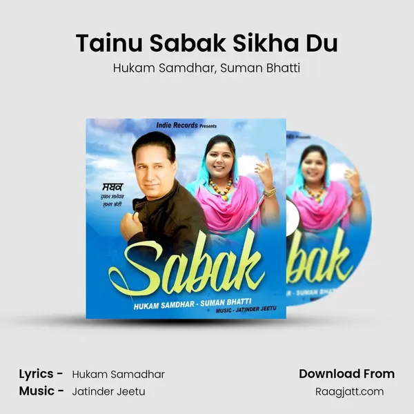 Tainu Sabak Sikha Du mp3 song