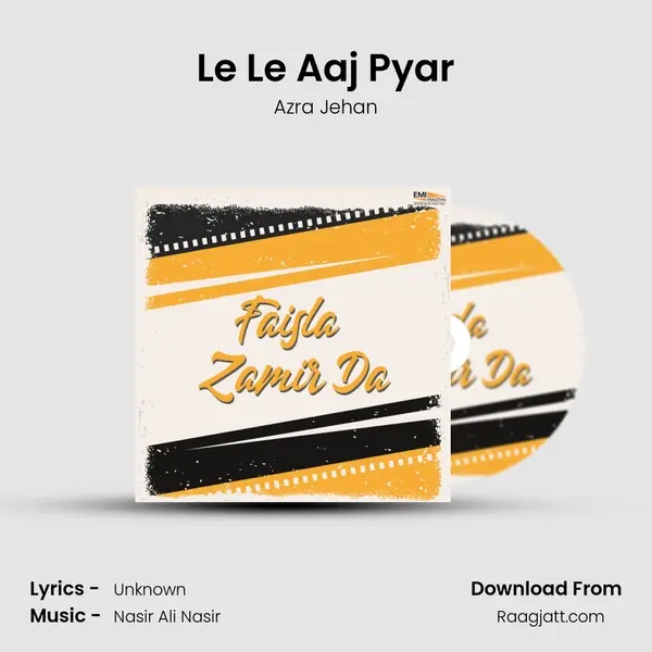 Le Le Aaj Pyar - Azra Jehan album cover 