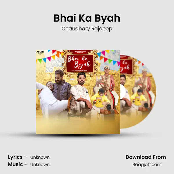 Bhai Ka Byah - Chaudhary Rajdeep album cover 