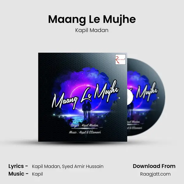 Maang Le Mujhe - Kapil Madan album cover 