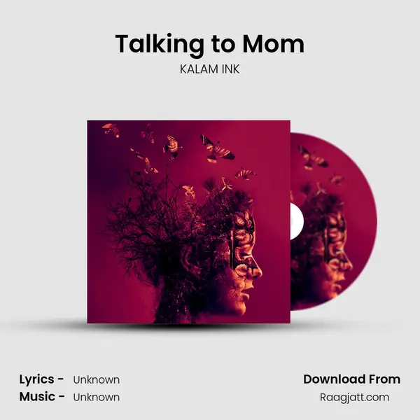 Talking to Mom - KALAM INK album cover 