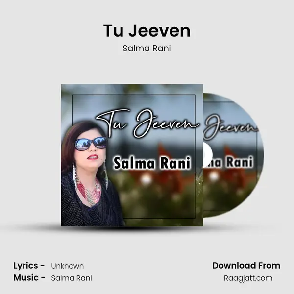 Tu Jeeven - Salma Rani album cover 