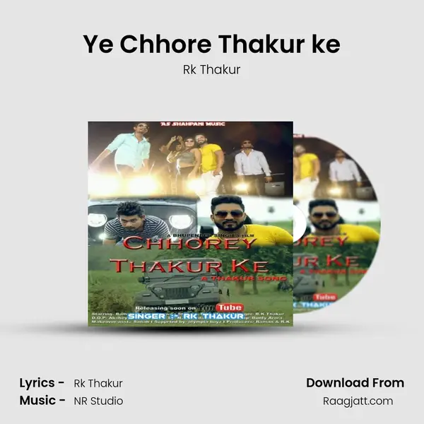 Ye Chhore Thakur ke - Rk Thakur album cover 