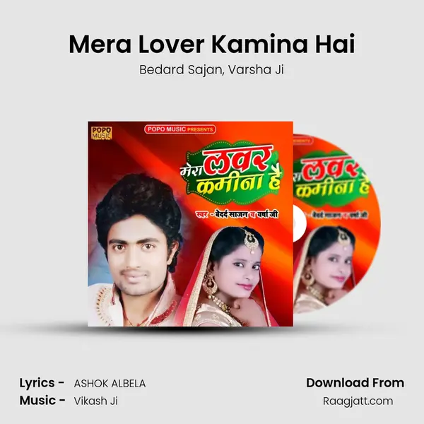 Mera Lover Kamina Hai - Bedard Sajan album cover 