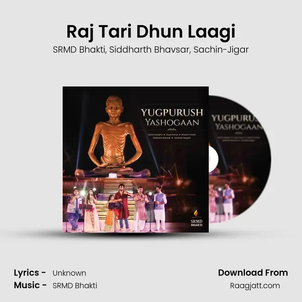 Raj Tari Dhun Laagi - SRMD Bhakti album cover 