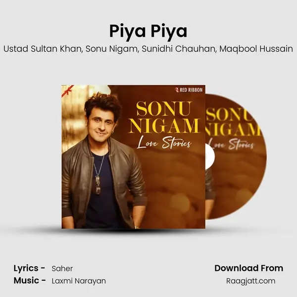 Piya Piya mp3 song