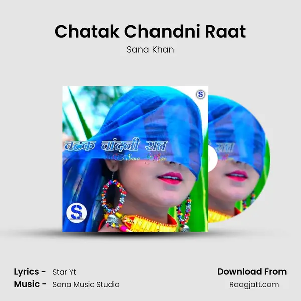 Chatak Chandni Raat mp3 song