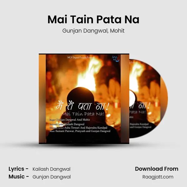 Mai Tain Pata Na mp3 song