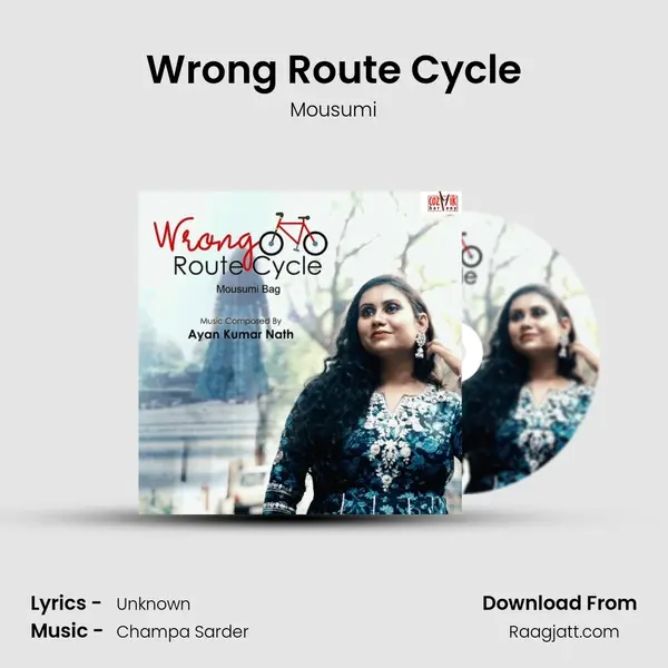 Wrong Route Cycle mp3 song