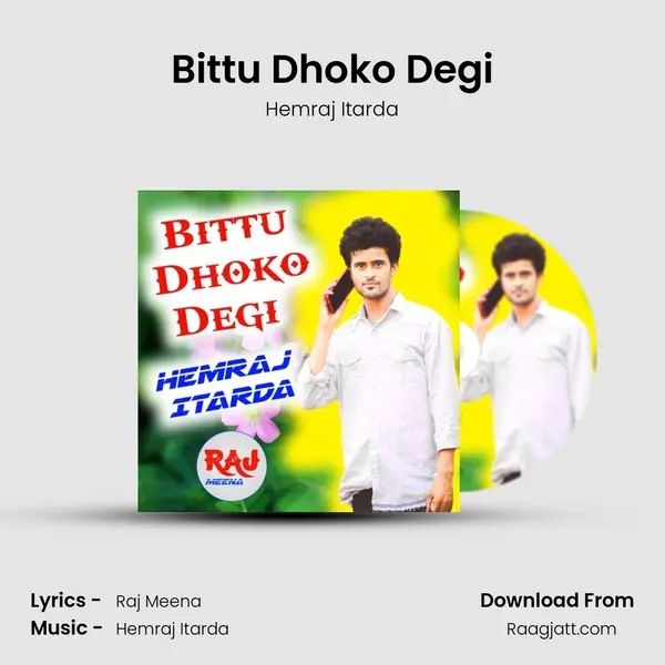 Bittu Dhoko Degi - Hemraj Itarda album cover 